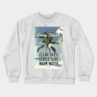 JAWS Amity Island Vintage 1975 Style Movie Poster Clear Skies Gentle Surf Warm Water Crewneck Sweatshirt